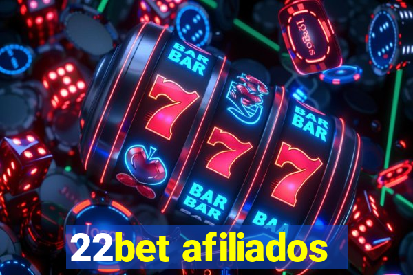 22bet afiliados